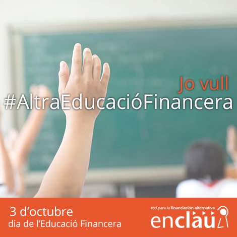 OCTUBRE, MES DE LES FINANCES ÈTIQUES  #AltraEducacioFinancera #BancaAmbValors