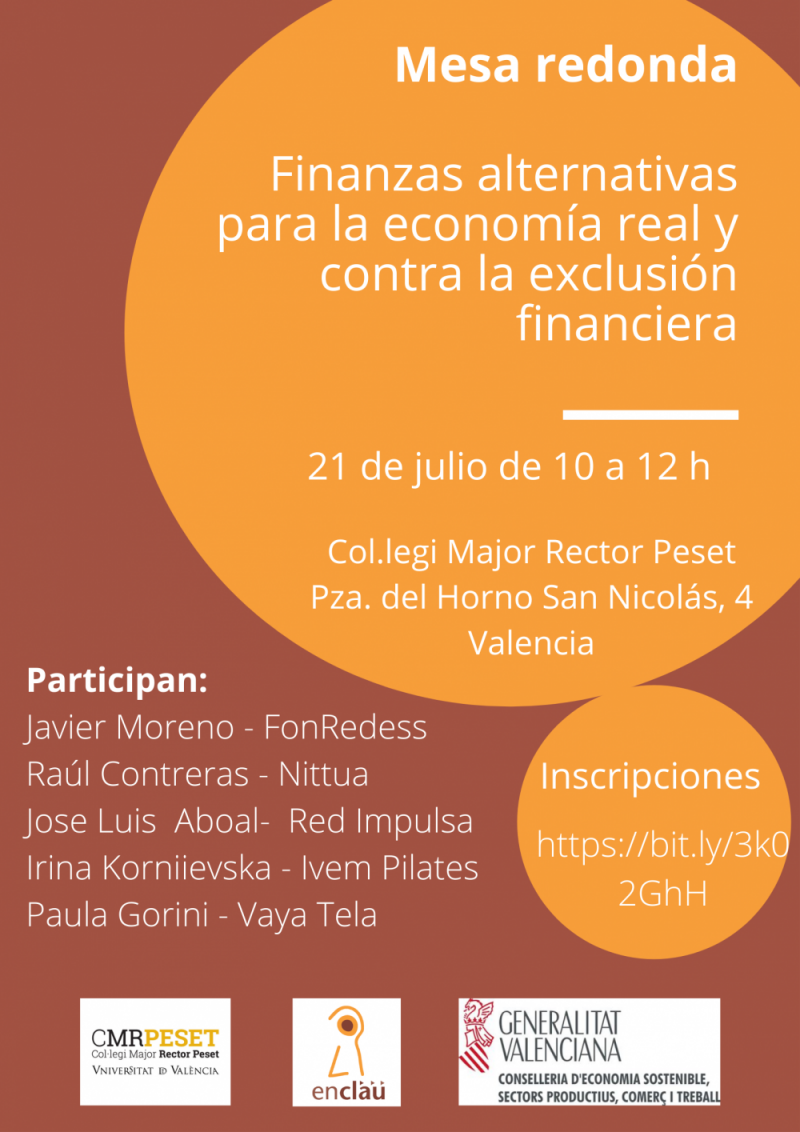 Mesa Redonda: finanzas alternativas para la economía real y contra la exclusión financiera